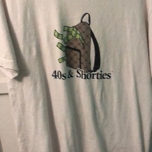 I am selling a 40 & Shorties shirt